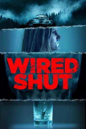 Affiche du film Wired Shut