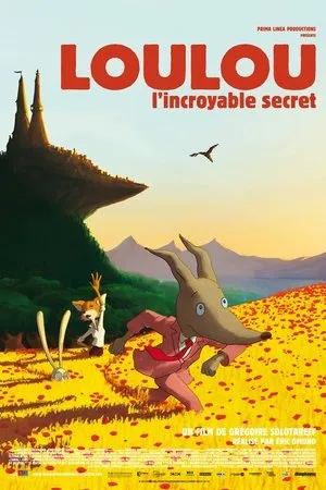 Affiche du film Loulou, l'incroyable secret