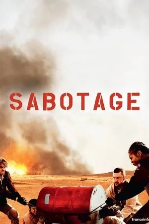 Affiche du film Sabotage