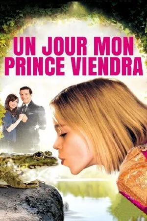 Affiche du film Un jour mon prince viendra