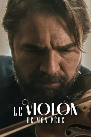 Affiche du film Le Violon De Mon Père