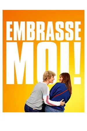 Affiche du film Embrasse-moi !