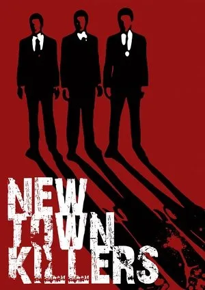 Affiche du film New Town Killers
