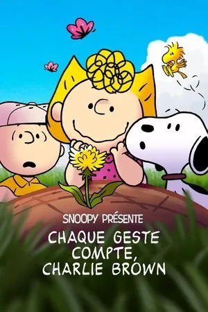 Affiche du film Snoopy présente : Chaque geste compte, Charlie Brown