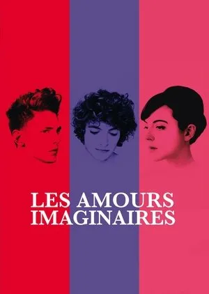 Affiche du film Les amours imaginaires