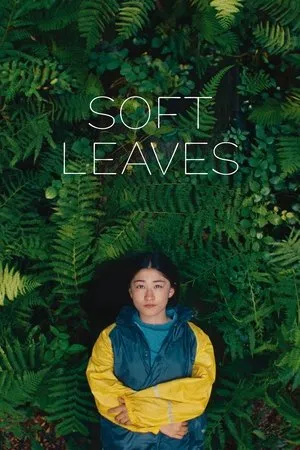 Affiche du film Soft Leaves