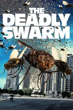 Affiche du film The Deadly Swarm