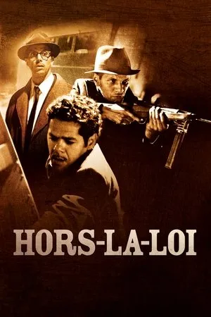 Affiche du film Hors-la-loi