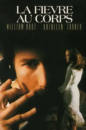 Affiche du film La Fièvre au corps