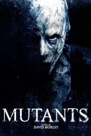 Affiche du film Mutants