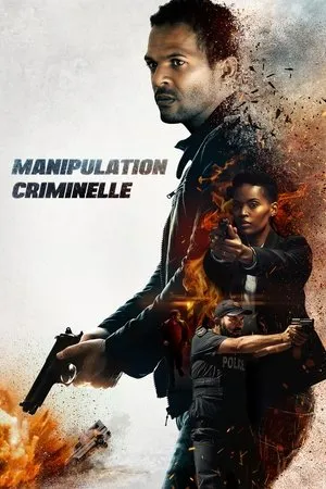 Affiche du film Manipulation Criminelle