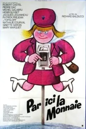 Affiche du film Par ici la monnaie