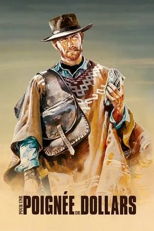Affiche du film Pour une poignée de dollars