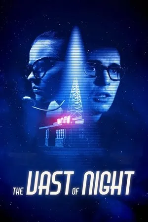 Affiche du film The Vast of Night