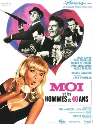 Affiche du film Moi et les hommes de 40 ans