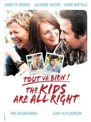 Affiche du film Tout va bien ! The Kids Are All Right