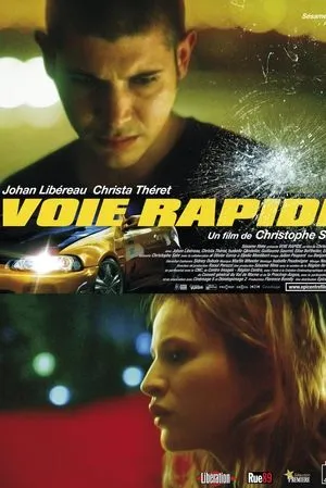 Affiche du film Voie rapide