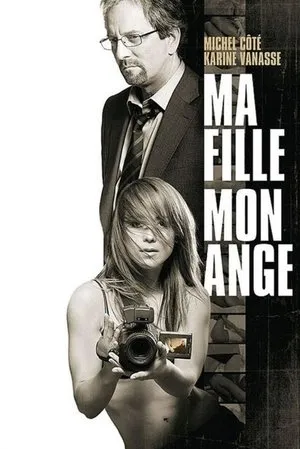 Affiche du film Ma fille, mon ange