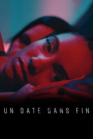 Affiche du film Un Date sans fin