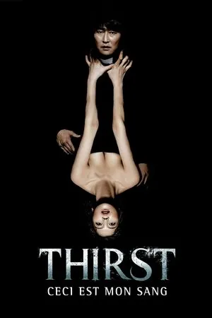 Affiche du film Thirst, ceci est mon sang