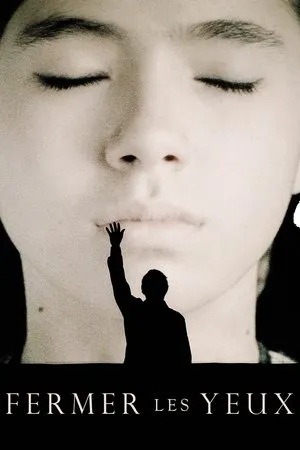 Affiche du film Fermer les yeux