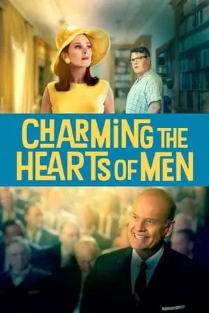 Affiche du film Charming the Hearts of Men