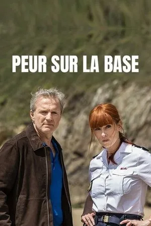 Affiche du film Peur sur la base