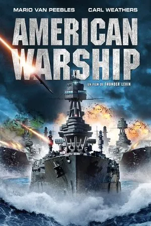 Affiche du film American Warship