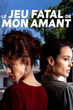 Affiche du film Le jeu fatal de mon amant