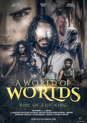 Affiche du film A World Of Worlds: Rise of the King