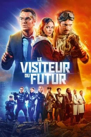 Affiche du film Le Visiteur du futur