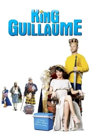 Affiche du film King Guillaume
