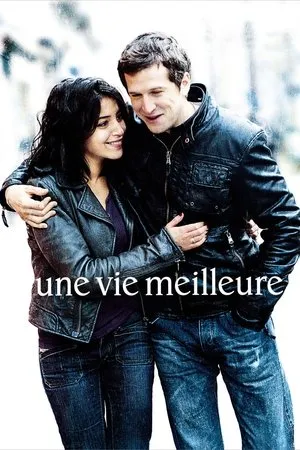 Affiche du film Une vie meilleure