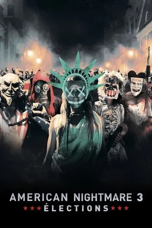 Affiche du film American Nightmare 3 : Élections