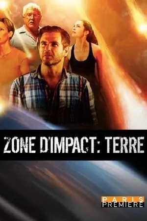 Affiche du film Zone d'impact : Terre