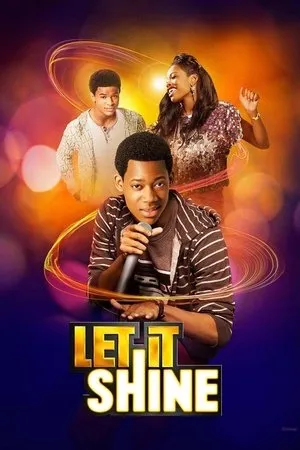 Affiche du film Let It Shine