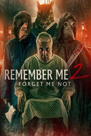 Affiche du film Remember Me 2: Forget Me Not