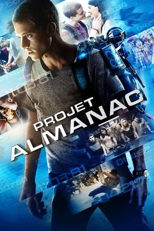Affiche du film Projet Almanac