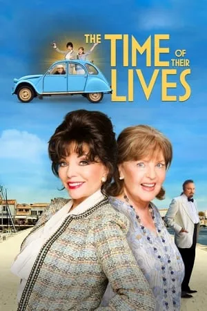 Affiche du film The Time of Their Lives