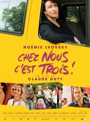 Affiche du film Chez nous c'est trois !