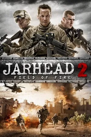Affiche du film Jarhead 2 : Field of Fire