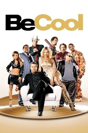Affiche du film Be Cool