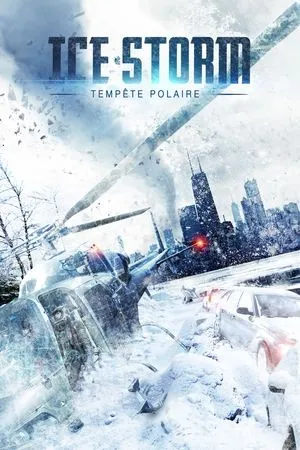 Affiche du film Ice Storm : Tempête polaire