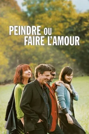 Affiche du film Peindre ou faire l'amour