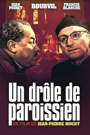 Affiche du film Un drôle de paroissien