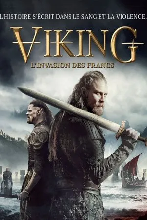 Affiche du film Viking : L'Invasion des Francs