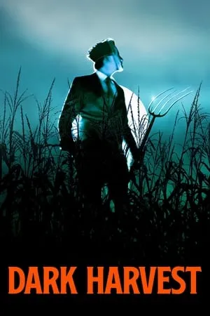 Affiche du film Dark Harvest