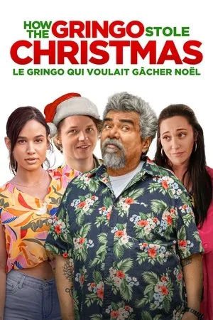 Affiche du film How the Gringo Stole Christmas