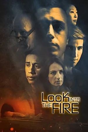 Affiche du film Look Into the Fire