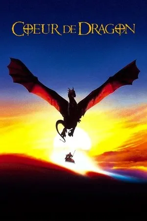 Affiche du film Cœur de dragon